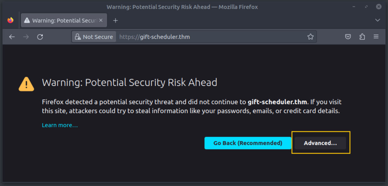 Firefox warning page titled 'Warning: Potential Security Risk Ahead'. The page displays two buttons, the first one labelled 'Go Back (Recommended)' and the second labelled 'Advanced'. A yellow box highlights the 'Advanced' button.
