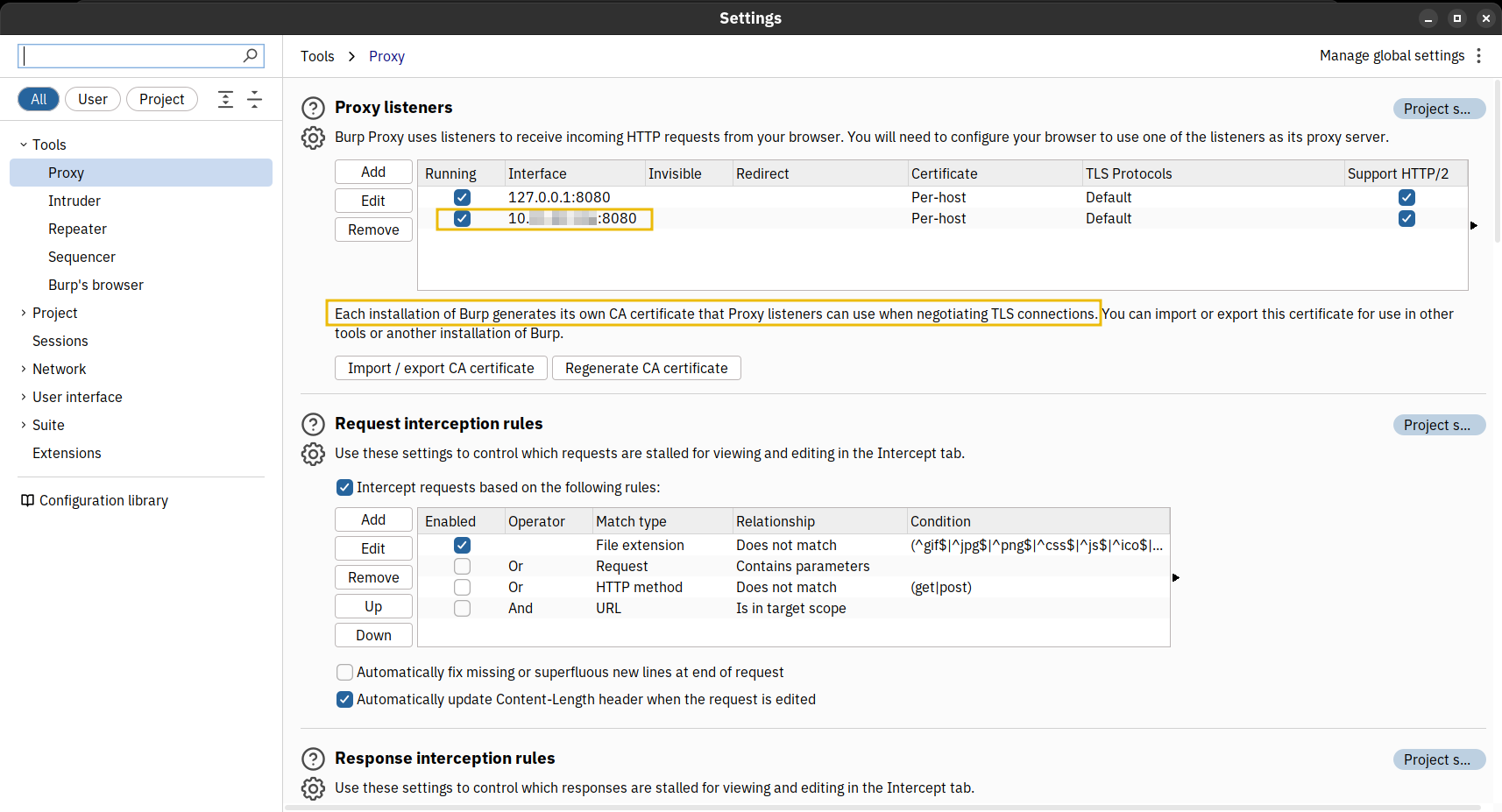 The Burp Suite settings window open on the Proxy settings. A new listener is now listed under the Proxy listeners section. A yellow box highlights the phrase: Each installation of Burp generates its own CA certificate that Proxy listeners can use when negotiating TLS connections.