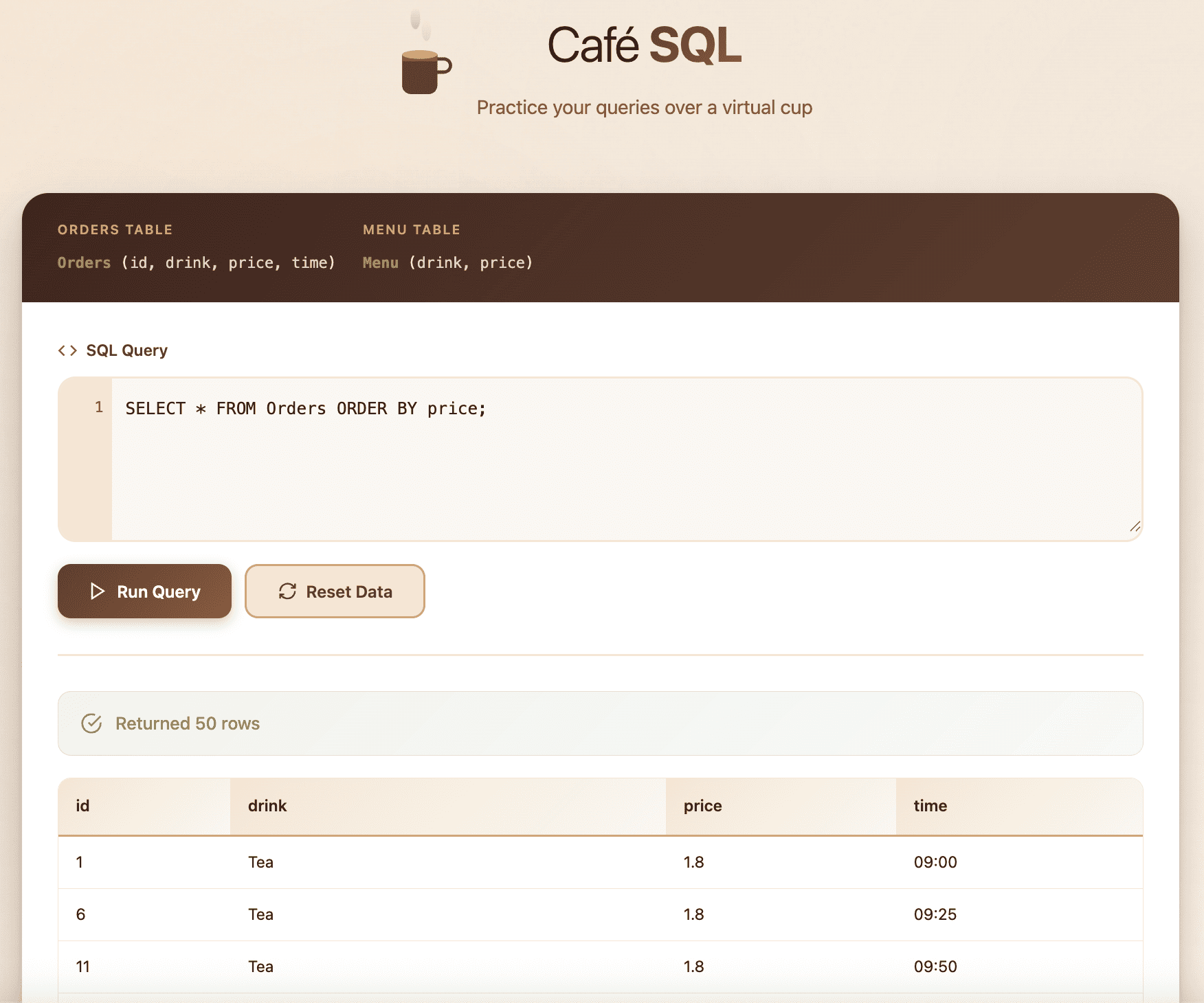 Café SQL app running SELECT * FROM Orders, returning 50 rows with id, drink, price, and time columns